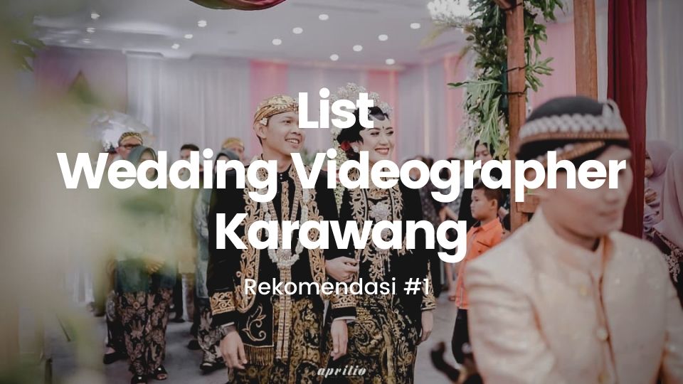 Wedding Videographer Karawang