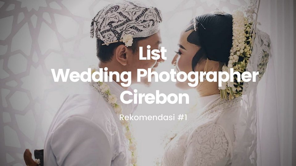 fotografer pernikahan cirebon